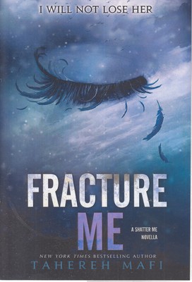 اورجینال منو بشکن-Fracture Me
